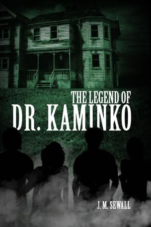 Cover of the book The Legend of Dr. Kaminko by Shellie L. Spencer