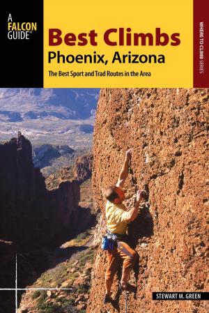 Cover of the book Best Climbs Phoenix, Arizona by Jonathan Hanson, Roseann Hanson