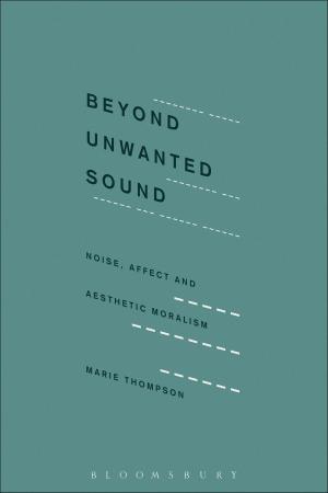 Cover of the book Beyond Unwanted Sound by Neil Farmer