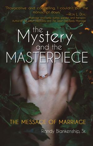 Cover of the book The Mystery and the Masterpiece by Bill D. Hallsted