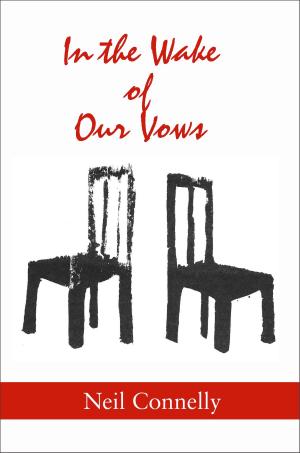 Cover of the book In the Wake of Our Vows by Scott T. Starbuck