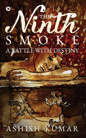 Cover of the book The Ninth Smoke by Raja Gopaal Iyer