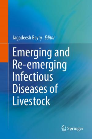 Cover of the book Emerging and Re-emerging Infectious Diseases of Livestock by Christian Maes