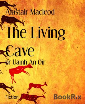 Cover of the book The Living Cave by Ronald M. Hahn