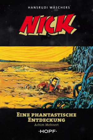 Book cover of Nick 5: Eine phantastische Entdeckung