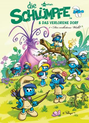 Cover of the book Die Schlümpfe und das verlorene Dorf Bd. 1: Der verbotene Wald by Peyo, Yvan Delporte, Peyo, Walthéry