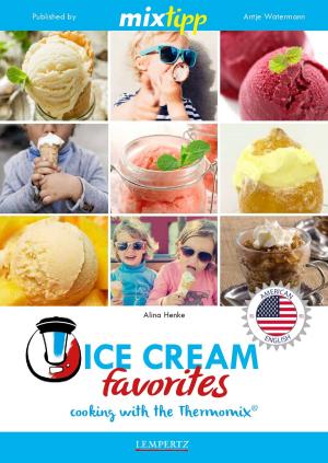 Book cover of MIXtipp Ice Cream favourites (american english)