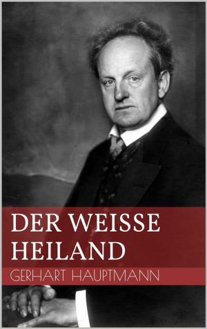 Cover of the book Der weiße Heiland by Alexandre Dumas