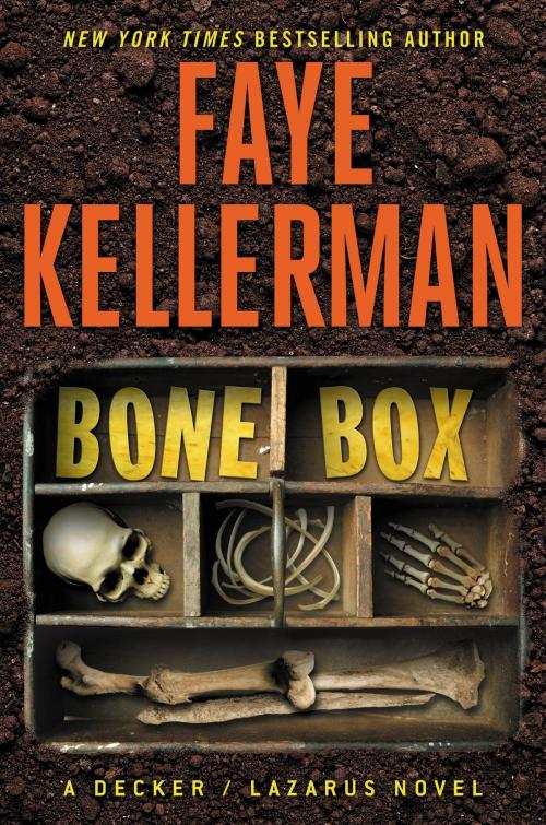 Cover of the book Bone Box by Faye Kellerman, William Morrow