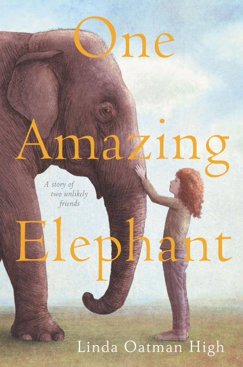 Cover of the book One Amazing Elephant by Linda Oatman High, HarperCollins