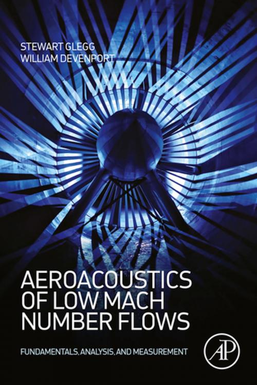 Cover of the book Aeroacoustics of Low Mach Number Flows by Stewart Glegg, William Devenport, Elsevier Science