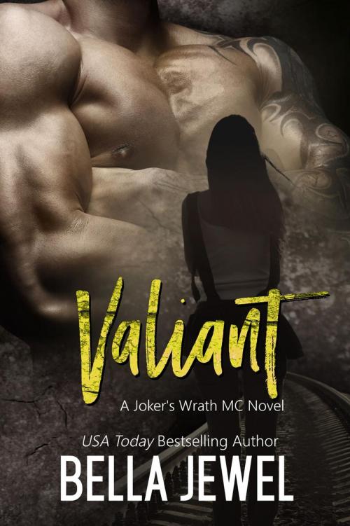 Cover of the book Valiant by Bella Jewel, Bella Jewel