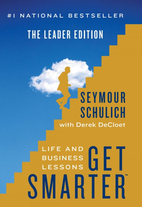 Cover of the book Get Smarter by Seymour  Schulich, Schulich Foundation