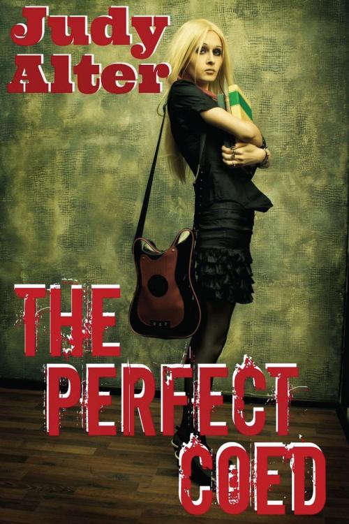 Cover of the book The Perfect Coed by Judy Alter, Alter Ego Publishing