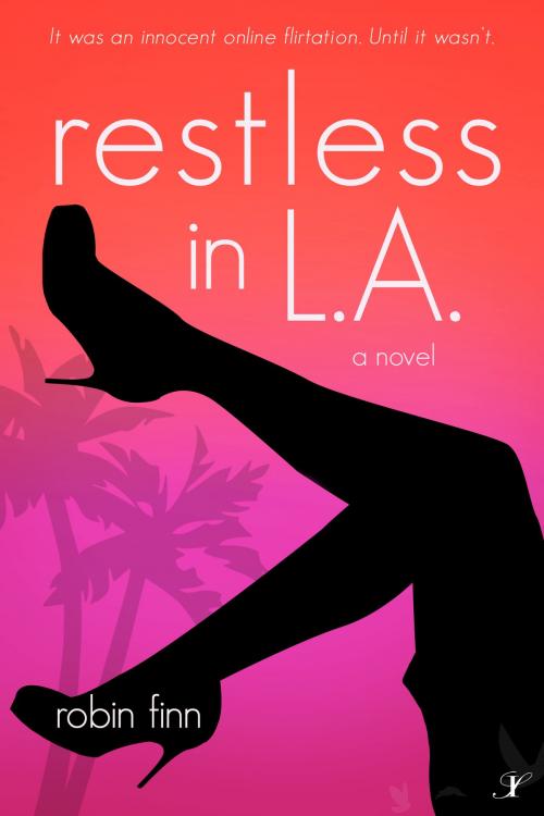 Cover of the book Restless in LA by Robin Finn, Inkspell Publishing LLC