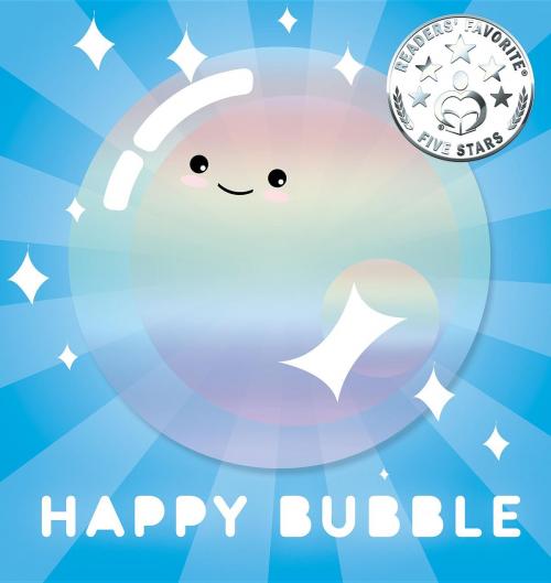 Cover of the book Happy Bubble by Two Astronauts, Two Astronauts