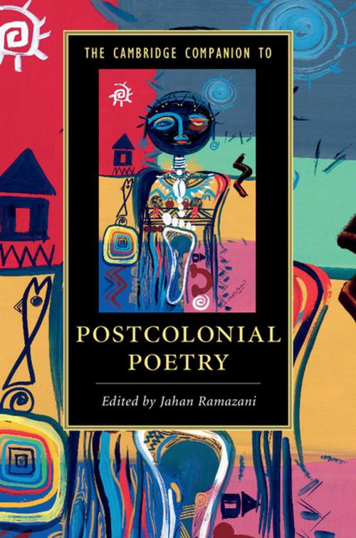 Cover of the book The Cambridge Companion to Postcolonial Poetry by , Cambridge University Press