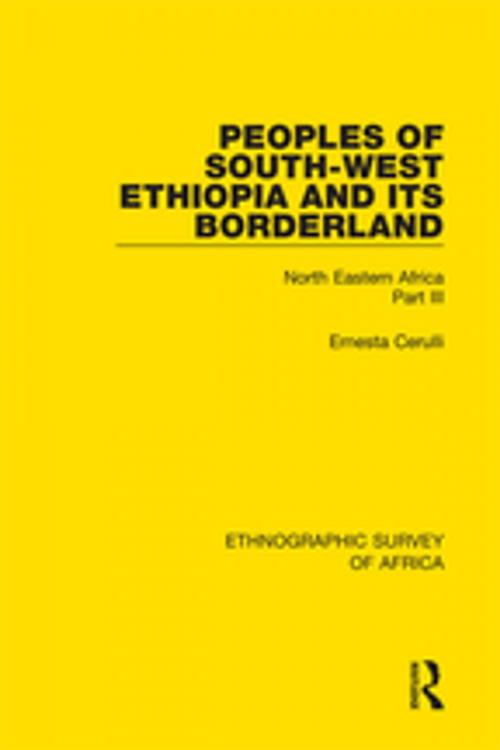 Cover of the book Peoples of South-West Ethiopia and Its Borderland by Ernesta Cerulli, Taylor and Francis