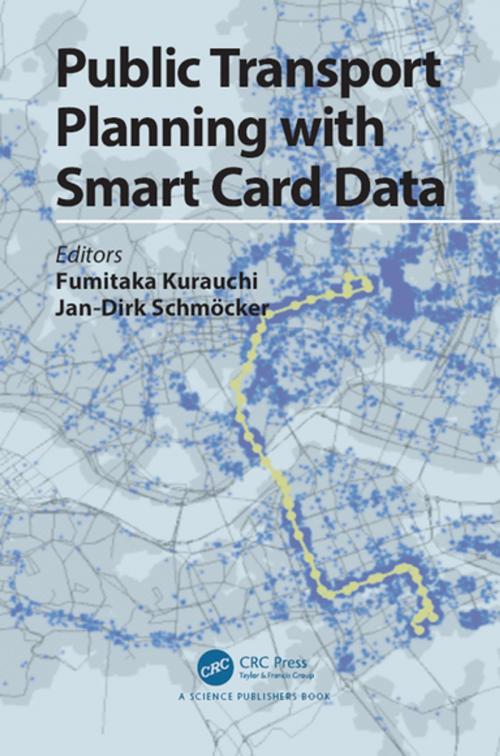 Cover of the book Public Transport Planning with Smart Card Data by , CRC Press