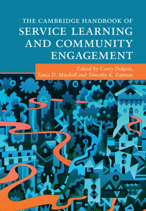 Cover of the book The Cambridge Handbook of Service Learning and Community Engagement by , Cambridge University Press