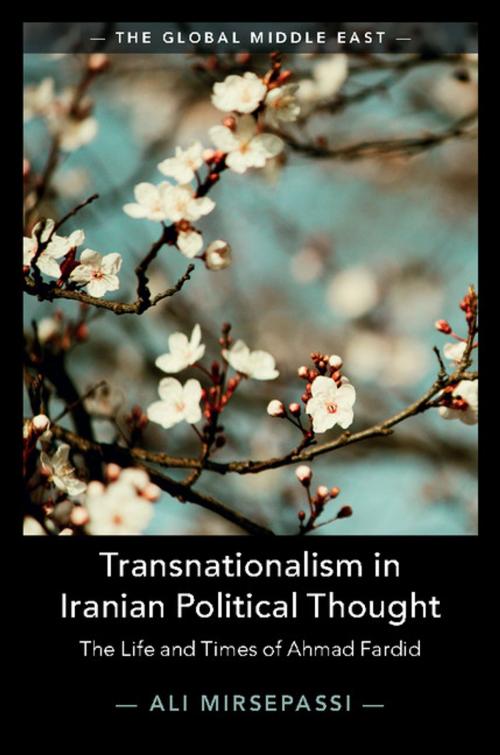 Cover of the book Transnationalism in Iranian Political Thought by Ali Mirsepassi, Cambridge University Press