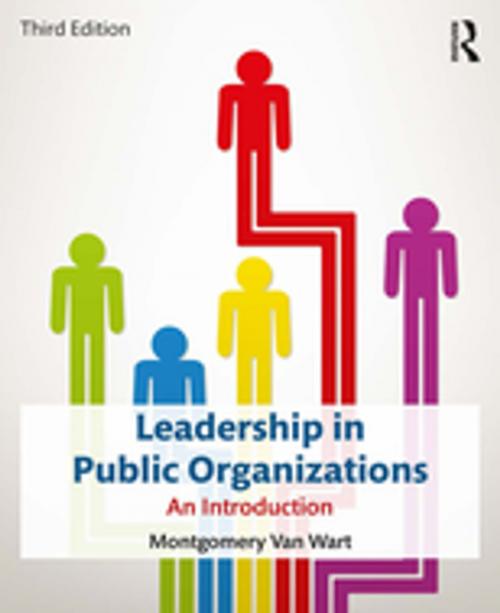 Cover of the book Leadership in Public Organizations by Montgomery Van Wart, Taylor and Francis