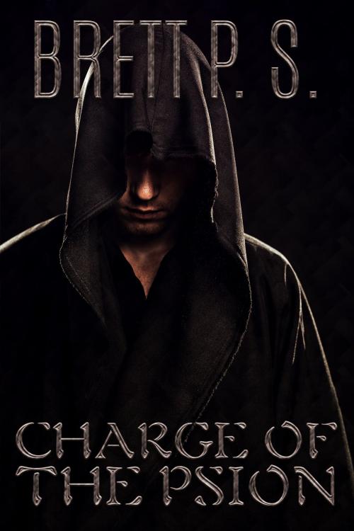 Cover of the book Charge of the Psion by Brett P. S., Brett P. S.