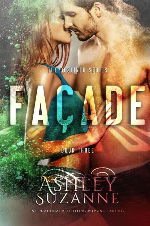 Cover of the book Facade by Ashley Suzanne, Ashley Suzanne