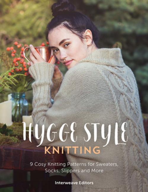 Cover of the book Hygge Knits by Interweave Editors, F+W Media