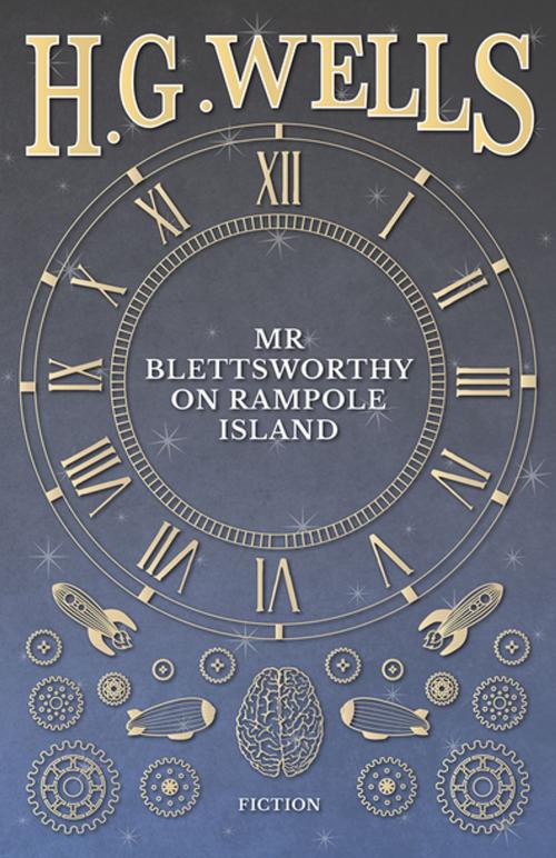 Cover of the book Mr Blettsworthy on Rampole Island by H. G. Wells, Read Books Ltd.