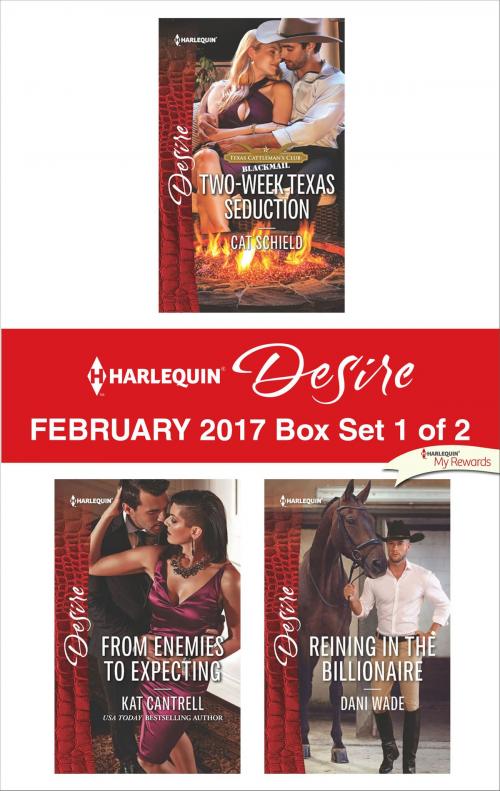 Cover of the book Harlequin Desire February 2017 - Box Set 1 of 2 by Cat Schield, Kat Cantrell, Dani Wade, Harlequin