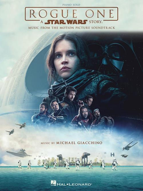 Cover of the book Rogue One - A Star Wars Story Songbook by Michael Giacchino, Hal Leonard