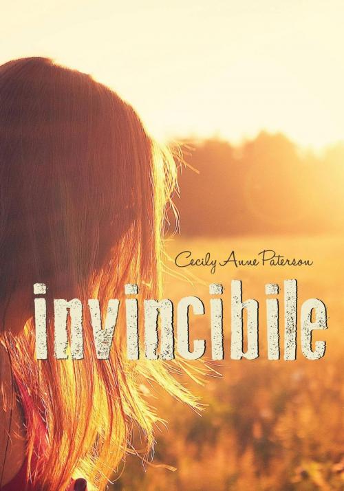 Cover of the book Invincibile by Cecily Anne Paterson, Babelcube Inc.