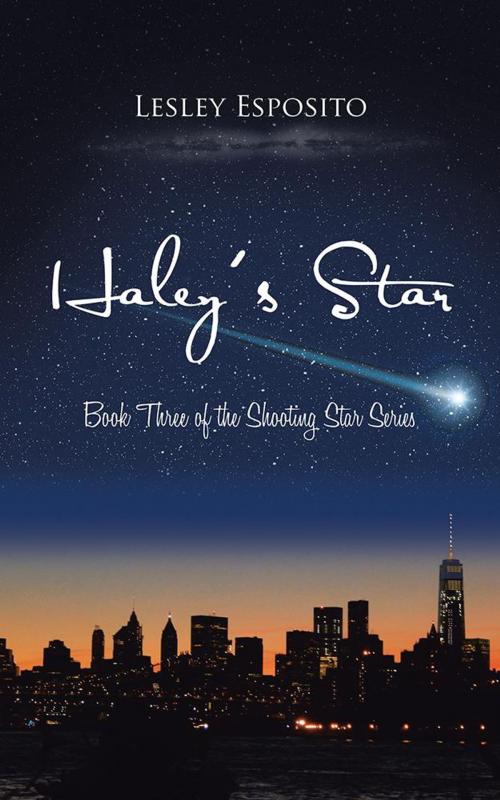 Cover of the book Haley's Star by Lesley Esposito, AuthorHouse