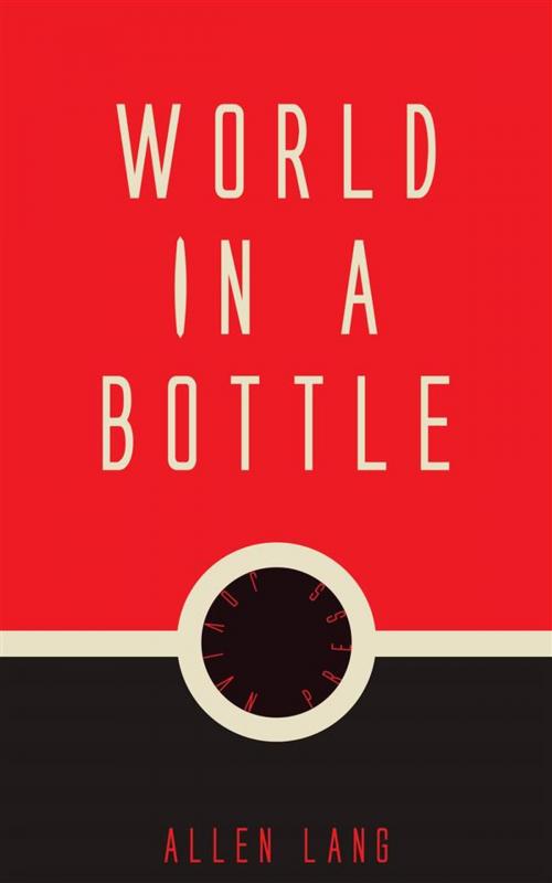 Cover of the book World in a Bottle by Allen Lang, Jovian Press