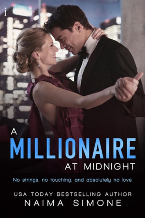 Cover of the book A Millionaire at Midnight by Naima Simone, Entangled Publishing, LLC