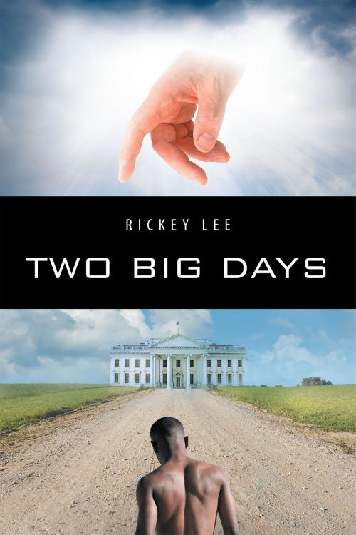 Cover of the book Two Big Days by Ricky Lee, Page Publishing, Inc.