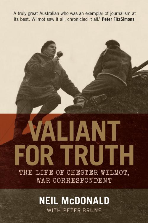 Cover of the book Valiant for Truth by Peter  Brune, Neil McDonald, University of New South Wales Press