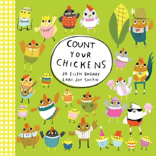 Cover of the book Count Your Chickens by Jo Ellen Bogart, Tundra