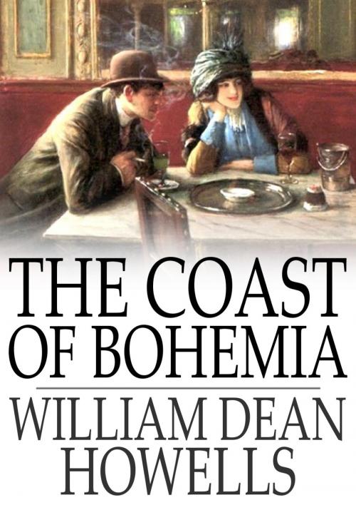 Cover of the book The Coast of Bohemia by William Dean Howells, The Floating Press