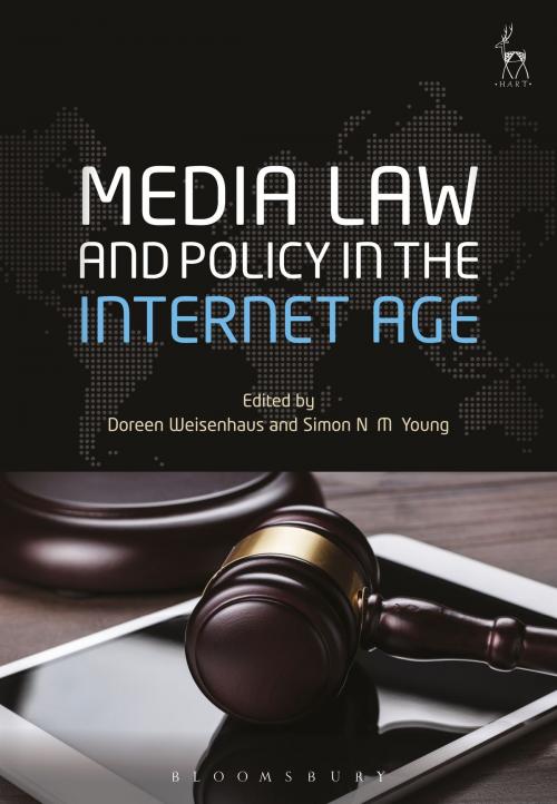 Cover of the book Media Law and Policy in the Internet Age by , Bloomsbury Publishing