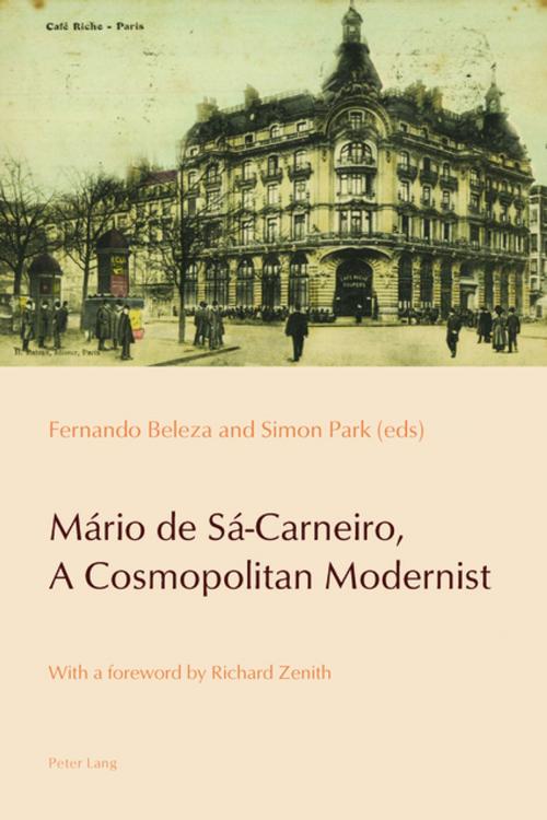 Cover of the book Mário de Sá-Carneiro, A Cosmopolitan Modernist by , Peter Lang