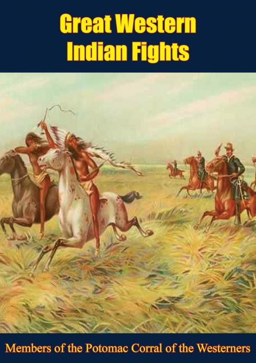Cover of the book Great Western Indian Fights by Members of the Potomac Corral of the Westerners, Normanby Press