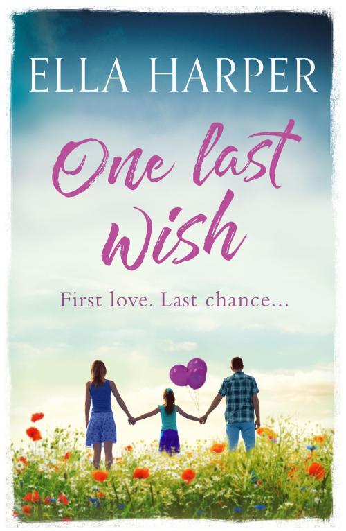 Cover of the book One Last Wish by Ella Harper, Canelo