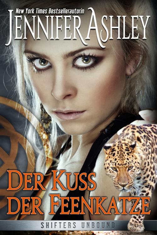 Cover of the book Der Kuss der Feenkatze by Jennifer Ashley, JA / AG Publishing