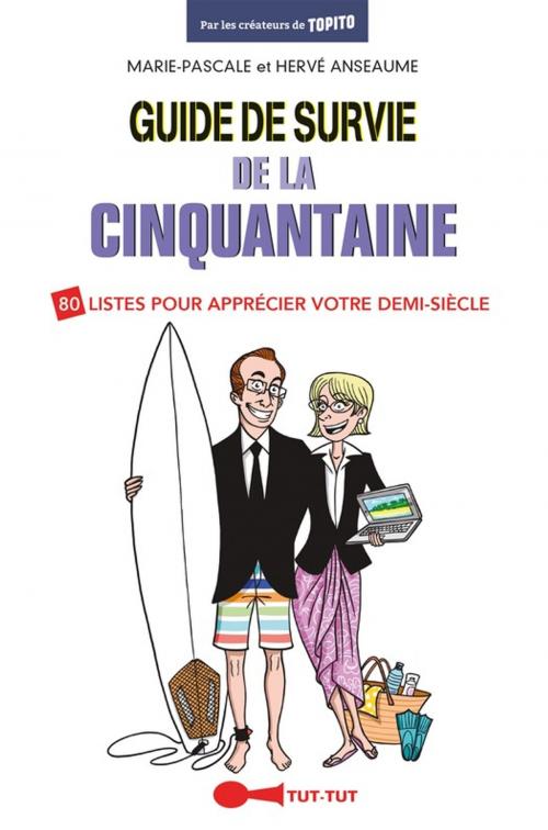 Cover of the book Guide de survie de la cinquantaine by Hervé Anseaume, Marie-Pascale Anseaume, Leduc.s Humour