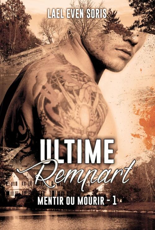 Cover of the book Ultime rempart by Lael Even Soris, Juno Publishing