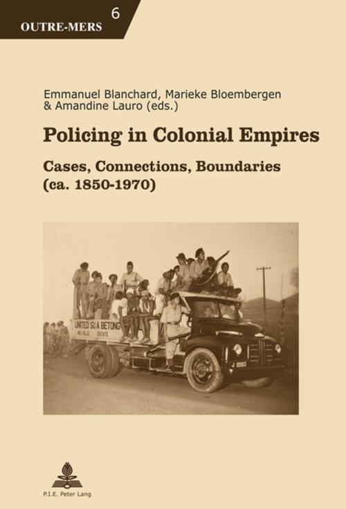 Cover of the book Policing in Colonial Empires by , Peter Lang