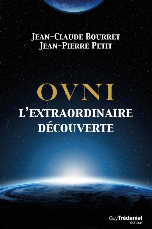 Cover of the book OVNI by Jean-Pierre Petit, Jean-Claude Bourret, Guy Trédaniel