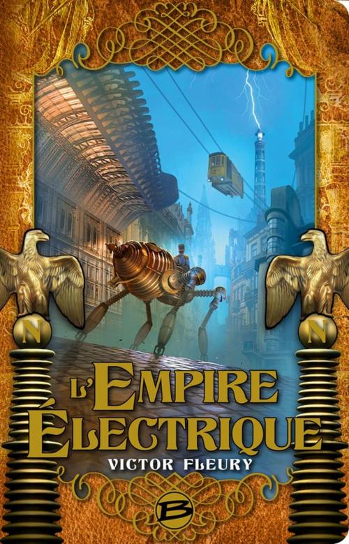 Cover of the book L'Empire électrique by Victor Fleury, Bragelonne